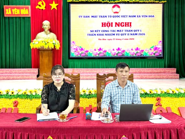 Mặt trận Tổ quốc xã Yên Hòa sơ kết quý I, triển khai nhiệm vụ quý II năm 2026