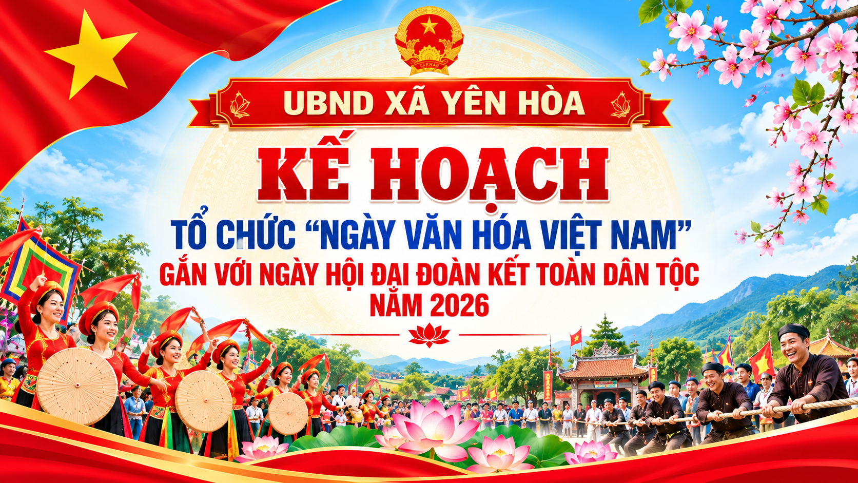 Kế hoạch triển khai các hoạt động hưởng ứng “Ngày Văn hóa Việt Nam” gắn với Ngày hội Đại đoàn kết toàn dân tộc năm 2026