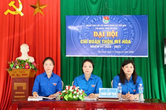 Chi đoàn thôn Mỹ Hoà tổ chức Đại hội điểm Chi đoàn thanh niên xã Yên Hoà, nhiệm kỳ 2026 - 2027
