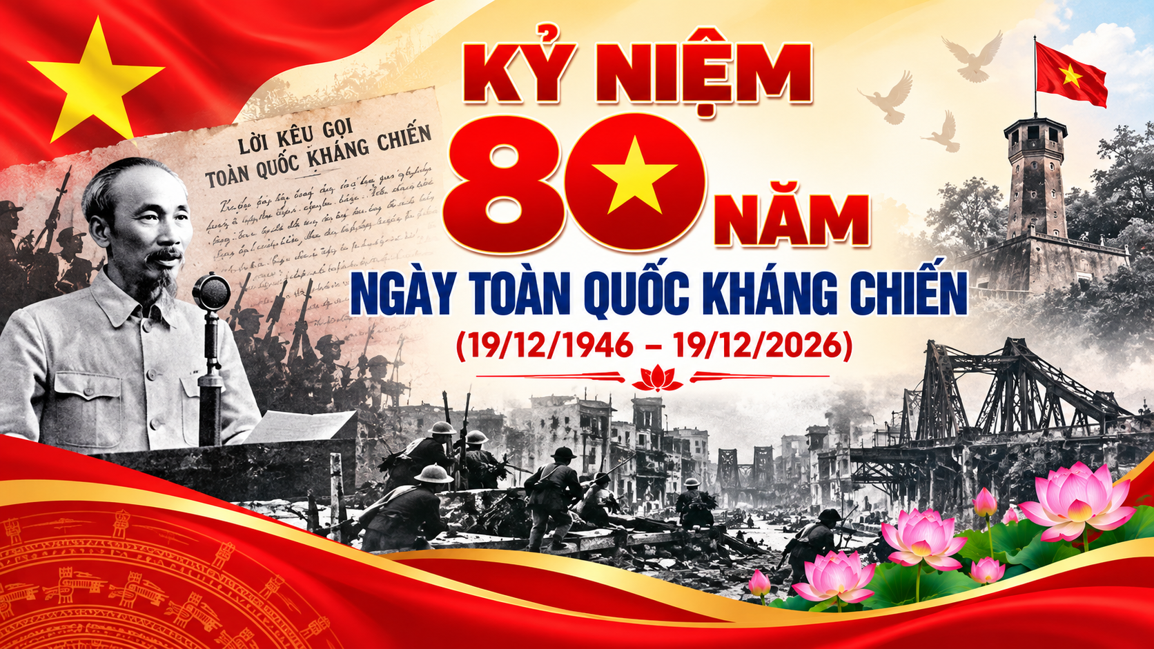 Kỷ niệm 80 năm ngày Toàn quốc kháng chiến (19/12/1946 – 19/12/2026)