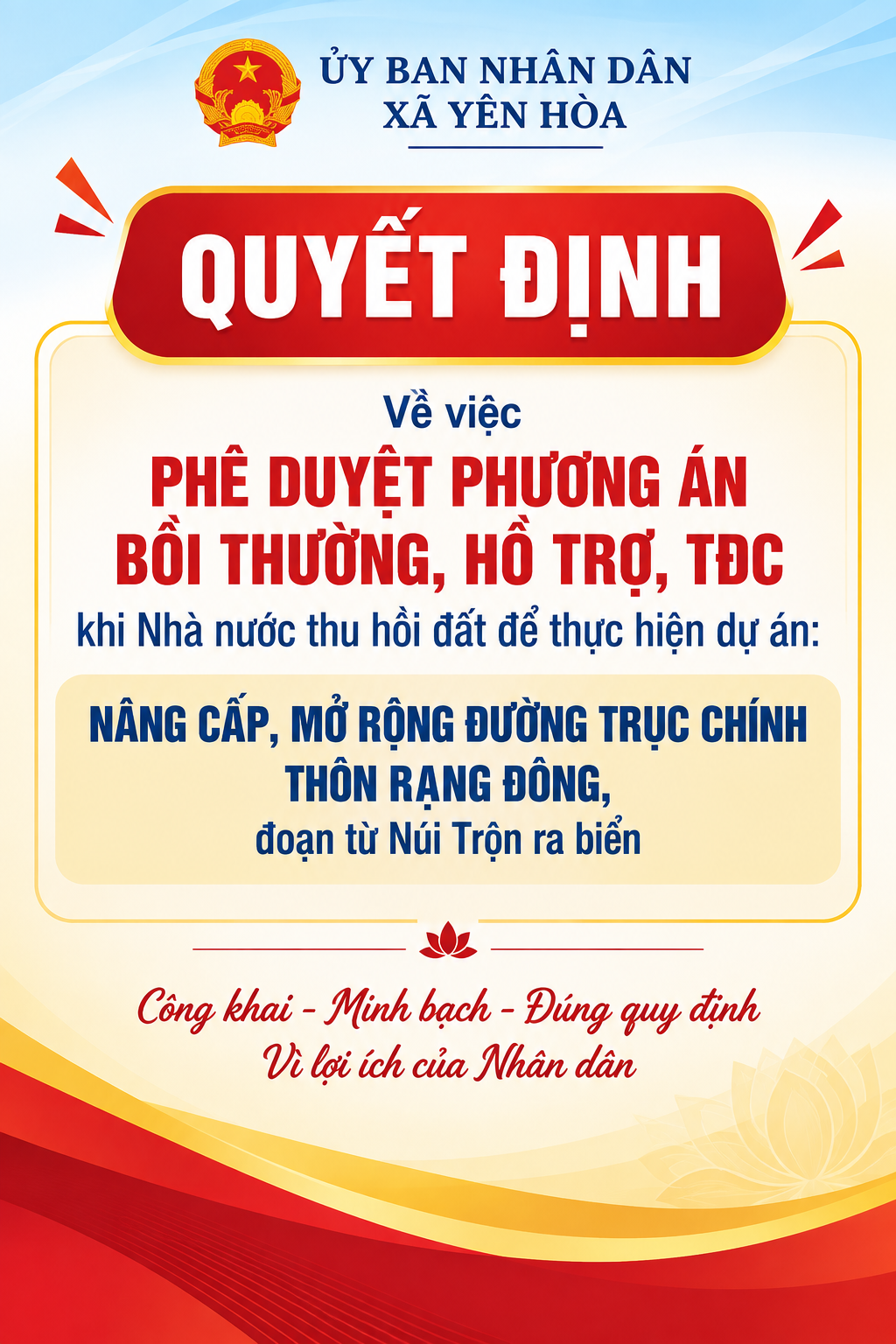 Quyết định Về việc phê duyệt phương án bồi thường, hỗ trợ, TĐC khi Nhà nước thu hồi  đất để thực hiện dự án: Nâng cấp, mở rộng đường trục chính thôn Rạng Đông, đoạn từ Núi Trộn ra biển