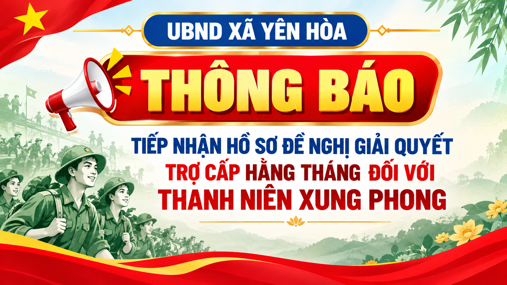 Thông báo tiếp nhận hồ sơ đề nghị giải quyết trợ cấp hằng tháng đối với Thanh niên xung phong