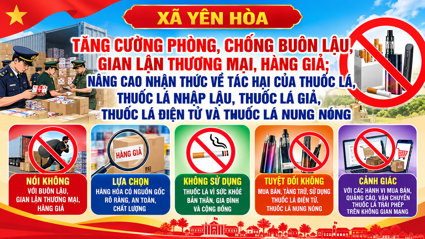 Tăng cường phòng, chống buôn lậu, gian lận thương mại, hàng giả; nâng cao nhận thức về tác hại của thuốc lá, thuốc lá nhập lậu, thuốc lá giả, thuốc lá điện tử và thuốc lá nung nóng