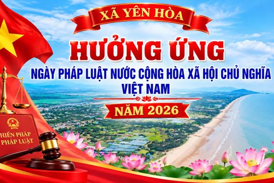 Xã Yên Hòa hưởng ứng ngày Pháp luật Nước Cộng hoà xã hội chủ nghĩa Việt Nam Năm 2026 