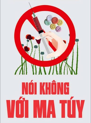 Vì một xã hội tươi đẹp hơn - Hãy nói không với ma túy