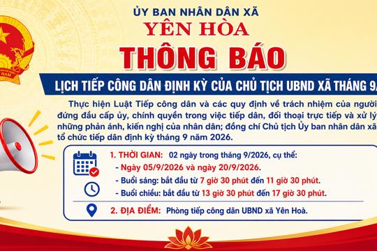 Thông báo lịch tiếp công dân định kỳ của Chủ tịch UBND xã tháng 9/2026 