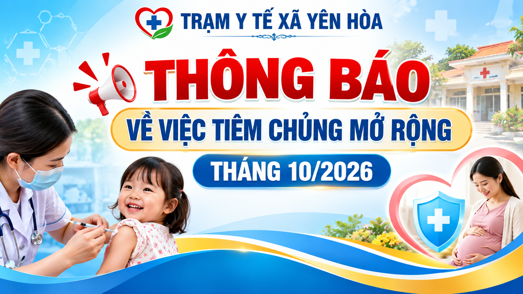 Thông báo về việc Tiêm chủng mở rộng tháng 10/2026